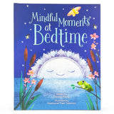 Mindful Moments at Bedtime (Mindfulness Hardcover Book)