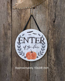 Enter If You Dare, Halloween Sign, Halloween Gift