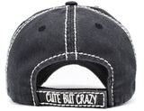 Cute But Crazy Vintage Ballcap: BLK