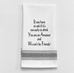 T.Towel - Ask If To Early To Drink Amateur I-299
