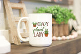 Crazy Plant Lady Mug