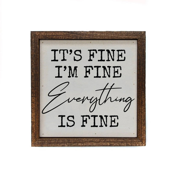 Its Fine, I'm Fine (Driftless Studios ,6x6)