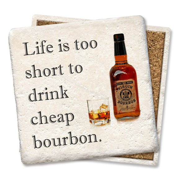 Cheap Bourbon Coaster