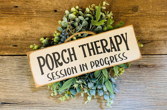 Porch Therapy Session Sign