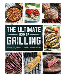 The Ultimate Book of Grilling