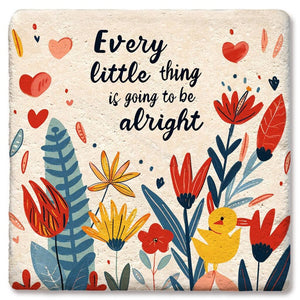 Every Little Thing Coaster