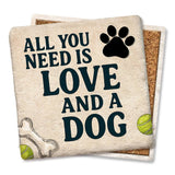 All You Need Is Love And A Dog Coaster