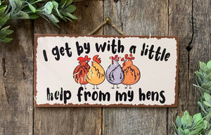 I Get By With A Little Help From My Hens, Chicken Coop