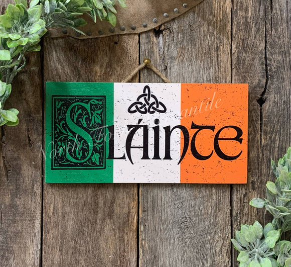 Slainte, Bar Sign, Brewery Sign, St. Patrick's Day Sign