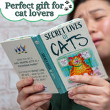 The Secret Lives Of Cats: Novelty Gift Books For Cat Lovers