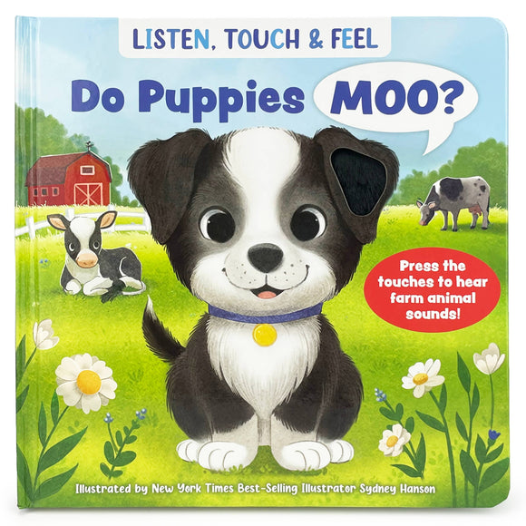 Do Puppies Moo? Listen, Touch & Feel Interactive Board Book