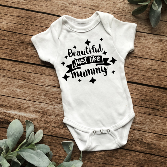 Beautiful Just Like Mummy Onesie