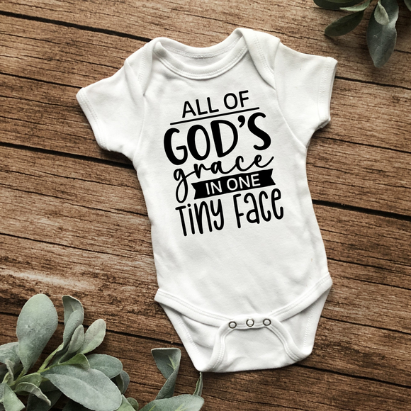 All Of God's Grace In One Tiny Face  #2  Onesie