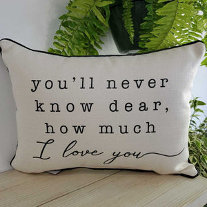 Pillow TXT0585 - You'll Never Know Dear