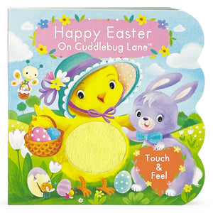 Happy Easter On Cuddlebug Lane Touch & Feel Board Book