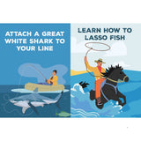 101 Ways To Get a Bite: Funny Fishing Gift Book - Men's Gift