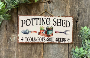 Potting Shed, Plant Lover Sign