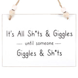 Shits & Giggles Hanging Sign