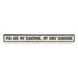 You Are My Sunshine - Skinnies®  STSK-A