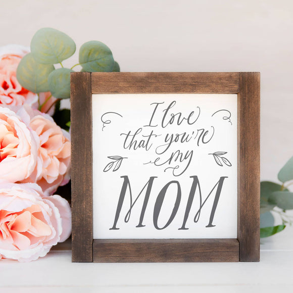 Mother's Day Gifts, Mom Quote, Wood Framed Sign, Home Decor