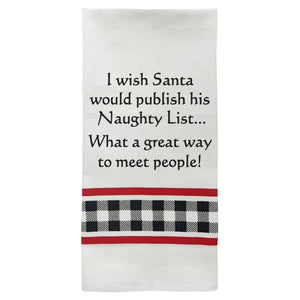 XC-311  I wish Santa would publish...CHRISTMAS TOWEL